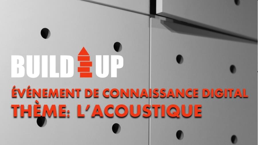Revivez BuildUp: thème l'acoustique